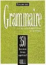 Les 350 Exercices (Supérieur 1) - Grammaire