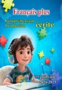 Francais plus - Langues -  4e - 2 s.